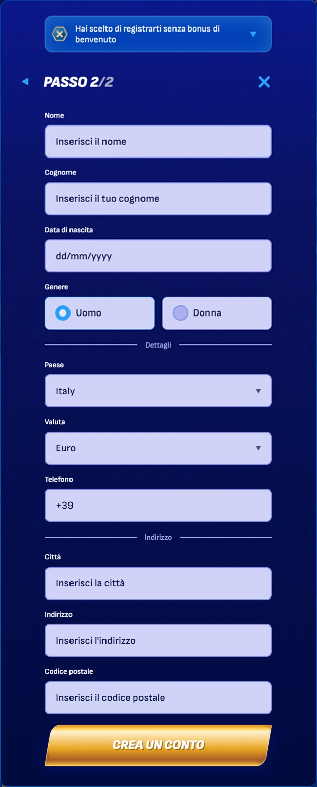 PASSO 2/2 Inserisci il nome Inserisci il tuo cognome Data di rascita dd/mm/yyyy Uomo Donna Registration 3